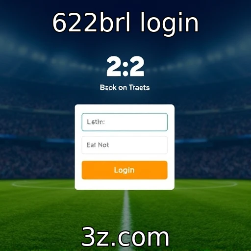 622brl login Descubra como o 622brl transforma apostas esportivas em lucros reais